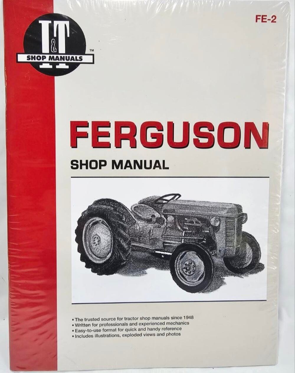Ferguson FE-2 I&T Service Shop Manual Models TE-20, TO-20, TO-30 NEW Factory Sea